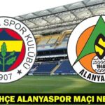 Fenerbahçe Alanyaspor oyunu ne zaman? Fenerbahce Alanyaspor oyunu ertelendi, hangi tarihte oynanacak?